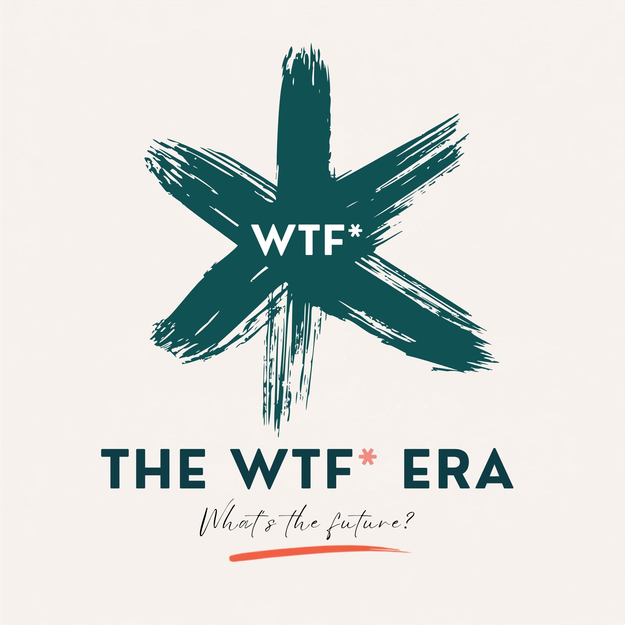 The WTF✱ Era — What’s the Future?